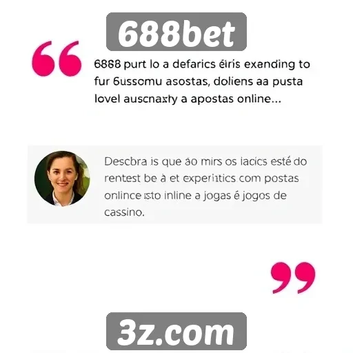 Depoimentos de usuários sobre 688bet